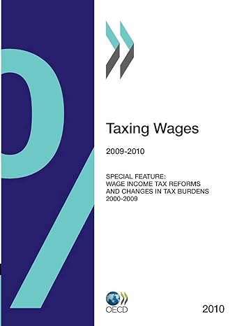 taxing wages 2010 1st edition oecd organisation for economic co operation and development 9264097538,