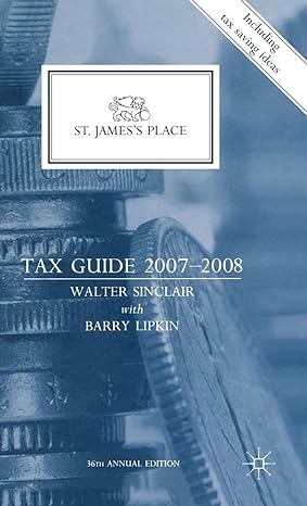 st jamess place tax guide 2007 2008 36th edition walter sinclair ,e barry lipkin 1403913420, 978-1403913425