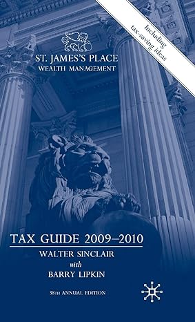 st jamess place wealth management tax guide 2009 2010 2009th edition w sinclair ,e lipkin 0230573452,