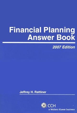 financial planning answer book 2007th edition jeffrey h rattiner 0808090798, 978-0808090793