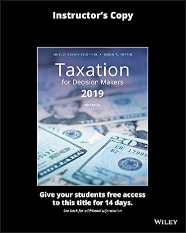 taxation for decision makers evaluation copy 9th edition shirley dennis escoffier 1119497264, 978-1119497264