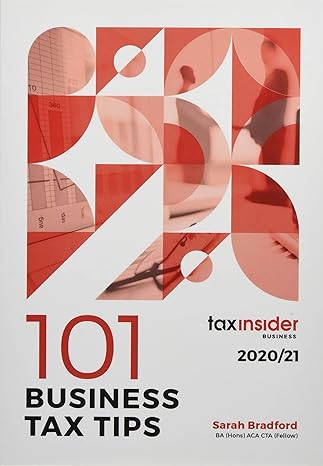 101 business tax tips 2020/21 7th edition sarah bradford 1916157718, 978-1916157712