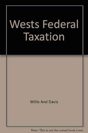 wests federal taxation volume iv an introduction to business entities 1998 1st edition eugene willis ,jon