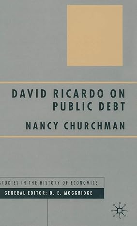 david ricardo on public debt 2001st edition n churchman 0333921488, 978-0333921487