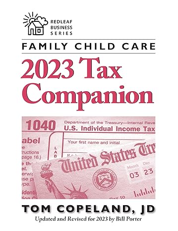 family child care 2023 tax companion updated edition tom copeland ,bill porter 1605548227, 978-1605548227