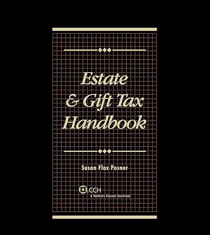 estate and gift tax handbook lslf edition susan flax posner 0808023306, 978-0808023302