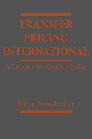 transfer pricing international a country by country guide 3rd edition robert feinschreiber 0471385239,