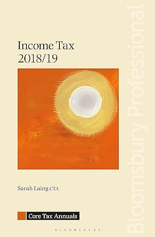 core tax annual income tax 2018/19 1st edition sarah laing 1526505622, 978-1526505620