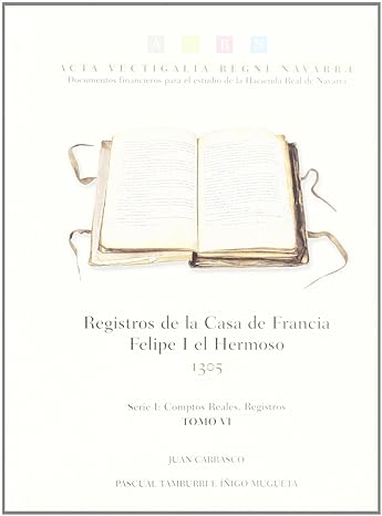 registros de la casa de francia felipe i el hermoso 1305 1st edition juan carrasco perez ,pascual tamburri