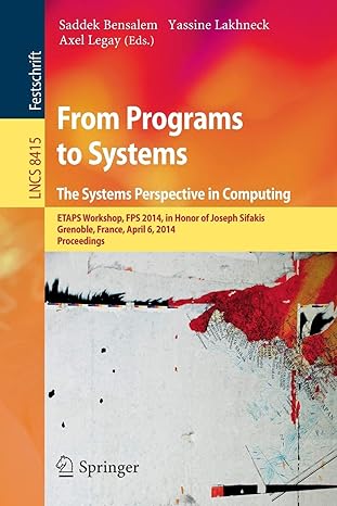 from programs to systems the systems perspective in computing etaps workshop fps 2014 in honor of joseph