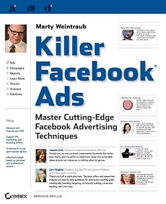 killer facebook ads master cutting edge facebook advertising techniques 1st edition marty weintraub