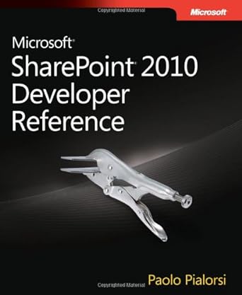 microsoft sharepoint 2010 developer reference 1st edition paolo pialorsi 0735639035, 978-0735639034