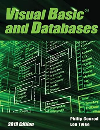 visual basic and databases 2019 edition a step by step database programming tutorial 16th 2019 edition philip