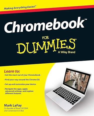 chromebook for dummies 1st edition mark lafay 1118951263, 978-1118951262