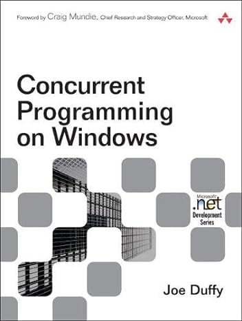 concurrent programming on windows 1st edition joe duffy 032143482x, 978-0321434821