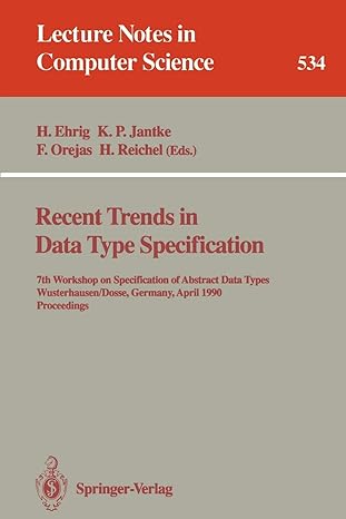 recent trends in data type specification 7th workshop on specification of abstract data types