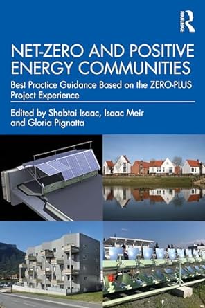 net zero and positive energy communities best practice guidance based on the zero plus project experience 1st