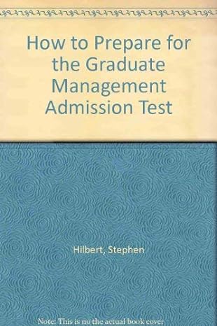 barron s how to prepare for the graduate management admission test gmat 5th edition eugene d. jaffe ,stephen