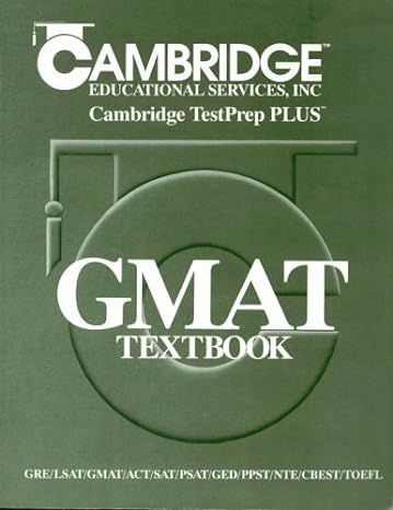 cambridge educational services inc cambridge testprep plus gmat textbook