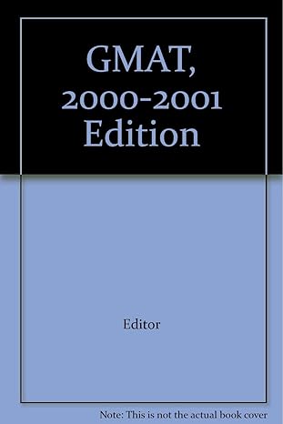 gmat 2000 2001 edition 1st edition editor b003mbxb78