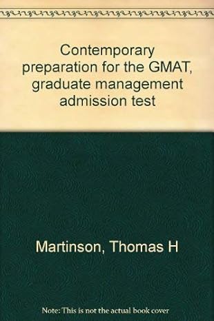 contemporary preparation for the gmat graduate management admission test 1st edition thomas h martinson