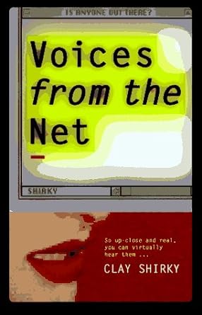 voices from the net 1st edition clay shirky 1562763032, 978-1562763039