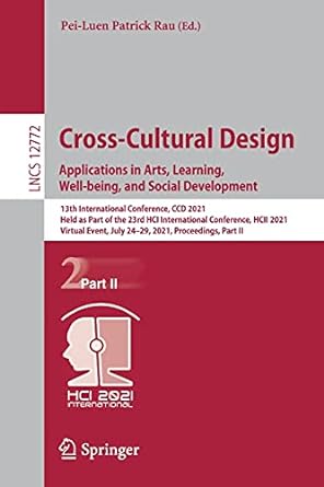 cross cultural design applications in arts learning well being and social development 1st edition pei-luen