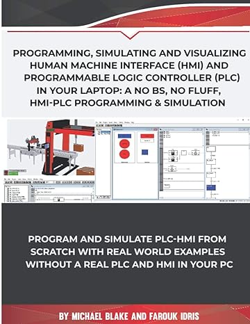 program simulate and visualizing human machine interface and programmable logic controller in your laptop a