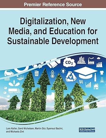 digitalization new media and education for sustainable development 1st edition lars keller ,gerd michelsen