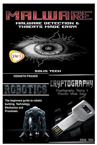 malware + robotics + cryptography 1st edition solis tech 1530177634, 978-1530177639