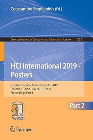 hci international 2019 posters 21st international conference hcii 2019 orlando fl usa july 26 31 2019