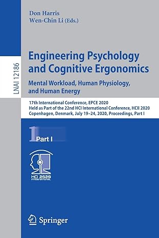 engineering psychology and cognitive ergonomics mental workload human physiology and human energy 1st edition