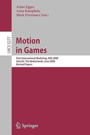 motion in games first international workshop mig 2008 utrecht the netherlands june 14 17 2008 revised papers