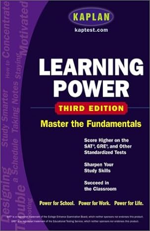 kaplan learning power third edition score higher on the sat gre and other standardized tests 3rd edition