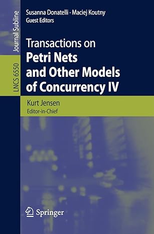 transactions on petri nets and other models of concurrency iv 2011 edition kurt jensen ,susanna donatelli