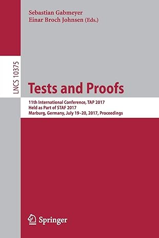 tests and proofs 11th international conference tap 2017 held as part of staf 2017 marburg germany july 19 20