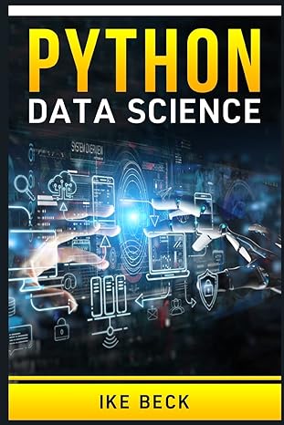 python for data science the complete python programming tutorial become a master of big data analysis and a