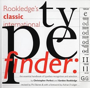 rookledge s classic international typefinder revised edition christopher perfect ,gordon rookledge ,phil