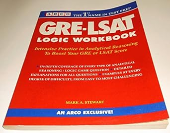 gre lsat logic workbook 1st edition mark alan stewart 0135300983, 978-0135300985