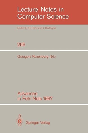 advances in petri nets 1987 1987 edition grzegorz rozenberg 3540180869, 978-3540180869