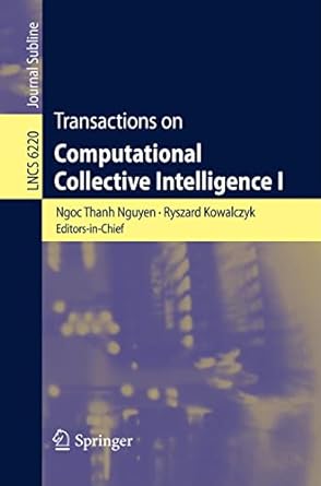 transactions on computational collective intelligence i 2010 edition ngoc-thanh nguyen ,ryszard kowalczyk