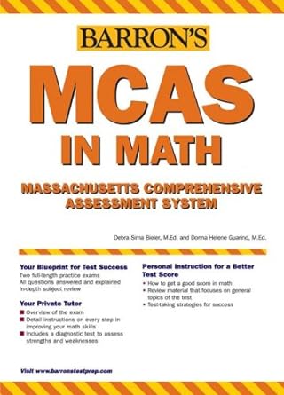 barron s mcas math massachusetts comprehensive assessment system 1st edition debra sima bieler ed.m. ,donna