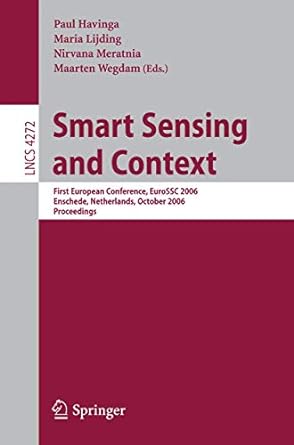 smart sensing and context first european conference eurossc 2006 enschede netherlands october 25 27 2006