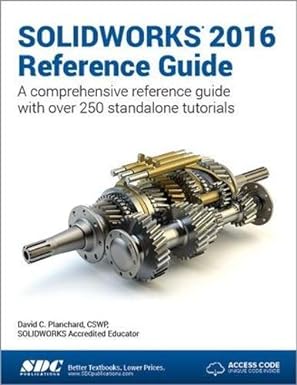 solidworks 20 reference guide 1st edition david planchard 1585039896, 978-1585039890