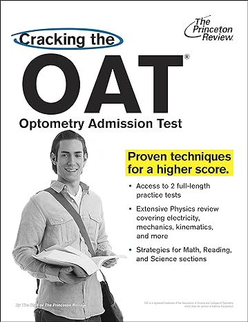 cracking the oat proven techniques for a higher score 1st edition princeton review 0375427570, 978-0375427572