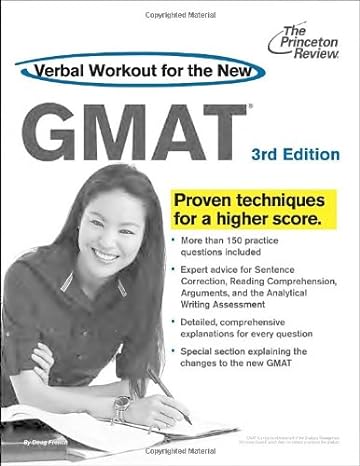 verbal workout for the new gmat revised and updated for the new gmat 3rd edition princeton review 0375427503,