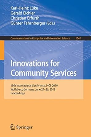 innovations for community services 19th international conference i4cs 2019 wolfsburg germany june 24 26 2019