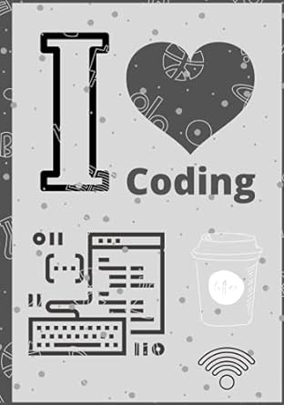 coding is love for coffee 1st edition upstem team 979-8513219996