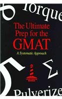 the ultimate prep for the gmat a systematic approach 1st edition lighthouse review inc 0967759439,