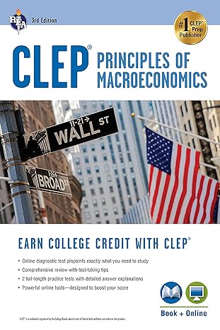 clep principles of macroeconomics 3rd ed book + online 3rd edition jason welker m.ed. 0738612537,